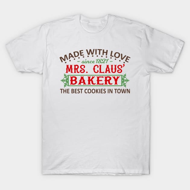 Mrs. Claus Bakery T-Shirt by bloomnc